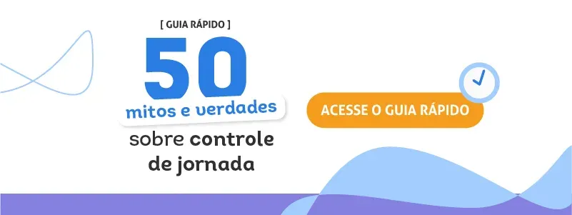 50 mitos sobre controle de jornada no trabalho