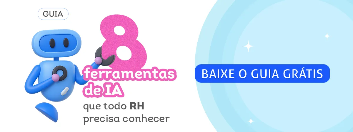Ferramentas de IA para o seu RH. Baixe grátis!